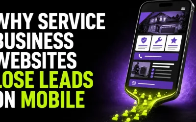 Why Service Business Websites Lose Leads on Mobile